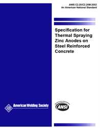 Picture of C2.20/C2.20M:2002 SPECIFICATION FOR THERMAL SPRAYING ZINC ANODES ON STEEL REINFORCED CONCRETE (HISTORICAL)