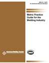 Picture of A1.1:2001 METRIC PRACTICE GUIDE FOR THE WELDING INDUSTRY (HISTORICAL)