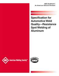 Picture of D8.2M:2017 SPECIFICATION FOR AUTOMOTIVE WELD QUALITY-RESISTANCE SPOT WELDING OF ALUMINUM (HISTORICAL)