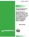 Picture of B2.1-1-022:1994R2005 STANDARD WELDING PROCEDURE SPECIFICATION (SWPS) FOR SHIELDED METAL ARC WELDING OF CARBON STEEL, (M-1/P-1/S-1, GROUP 1 OR 2), 1/8 THROUGH 1-1/2 INCH THICK, E6010 (VERTICAL UPHILL) FOLLOWED BY E7018, AS-WELDED OR PWHT CONDITION (HISTORICAL)