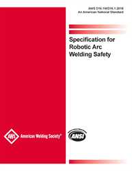 Picture of D16.1M/D16.1:2018 SPECIFICATION FOR ROBOTIC ARC WELDING SAFETY (HISTORICAL)