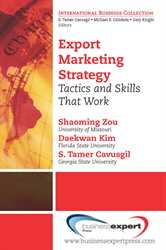 Picture of Export Marketing Strategy: Tactics And Skills That Work (published by Business Expert Press)