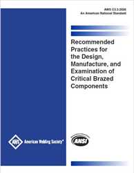 Picture of C3.3:2026 - RECOMMENDED PRACTICES FOR THE DESIGN, MANUFACTURE, AND EXAMINATION OF CRITICAL BRAZED COMPONENTS